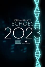 Orphan Black: Echoes series tv