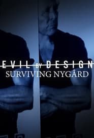 Evil By Design: Surviving Nygård 2022</b> saison 01 