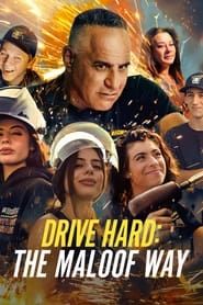Drive Hard: The Maloof Way series tv