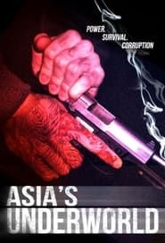 Asia's Underworld series tv