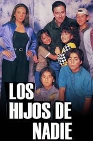 Los hijos de nadie (1997)
