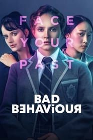 Bad Behaviour saison 01 episode 01  streaming