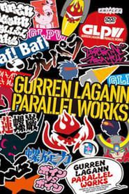 Tengen Toppa Gurren Lagann: Parallel Works</b> saison 01 