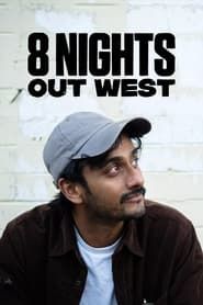 8 Nights Out West series tv