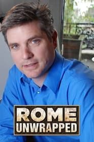 Rome Unwrapped series tv
