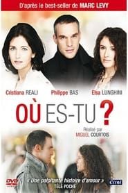 Où es-tu ? (2008)