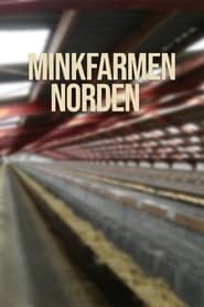 Minkfarmen Norden 2022</b> saison 01 