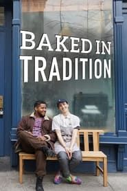 Baked in Tradition series tv
