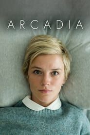 Arcadia</b> saison 01 