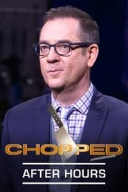 Chopped After Hours series tv
