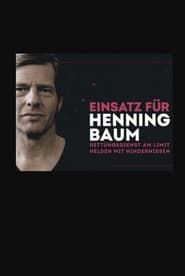 Einsatz für Henning Baum series tv