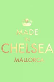 Made in Chelsea: Mallorca series tv