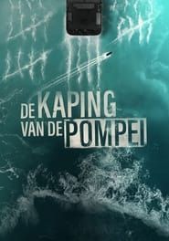 De kaping van de Pompei series tv