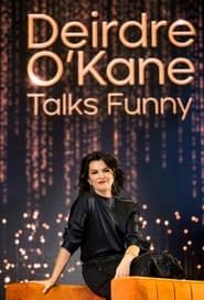 Deirdre O'Kane Talks Funny series tv