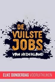 Image De Vuilste Jobs Van Nederland