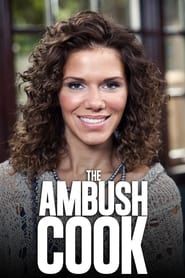 The Ambush Cook series tv