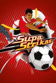Supa Strikas - Rookie Season (2021)