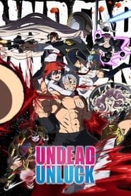 Undead Unluck saison 01 episode 01  streaming