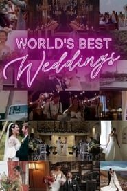 World's Best Weddings 2022</b> saison 02 