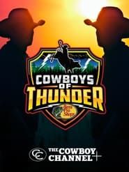 Cowboys of Thunder 2022</b> saison 01 