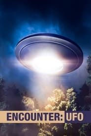 Encounter: UFO series tv