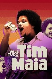 Vale Tudo com Tim Maia</b> saison 01 