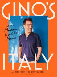 Gino’s Italy: Like Mamma Used To Make</b> saison 01 