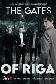 The Gates of Riga series tv