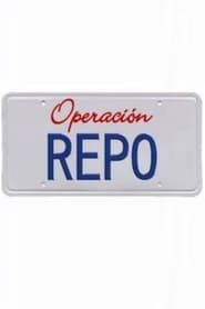 Operación Repo series tv