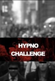 Hypno Challenge</b> saison 01 