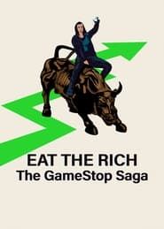 Eat the Rich: The GameStop Saga series tv