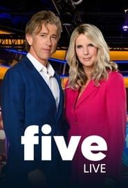 Five Live series tv