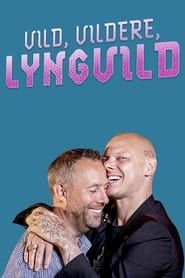 Vild, vildere, Lyngvild series tv