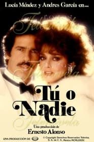 Tú o Nadie 1985</b> saison 01 