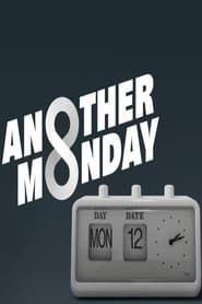 Another Monday series tv