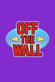 Off the Wall series tv
