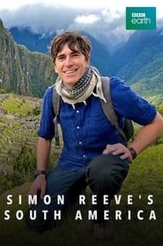 Simon Reeve's South America series tv