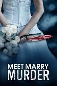 Meet Marry Murder 2022</b> saison 01 