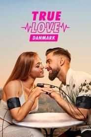 True Love - Danmark</b> saison 01 