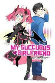 My Succubus Girlfriend series tv