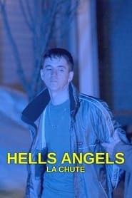 Hells Angels - La chute (2022)