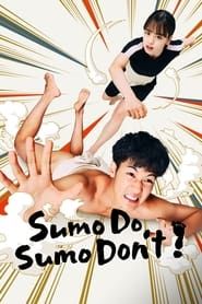 Sumo Do, Sumo Don't series tv