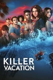 Killer Vacation series tv