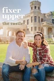 Fixer Upper: The Castle series tv