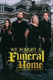 We Bought a Funeral Home series tv