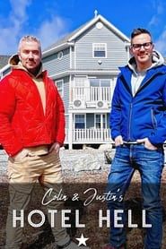 Colin & Justin's Hotel Hell series tv