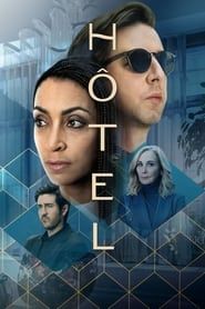 Hôtel saison 01 episode 24  streaming