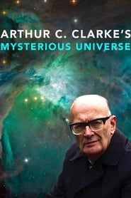 Arthur C. Clarke's Mysterious Universe series tv