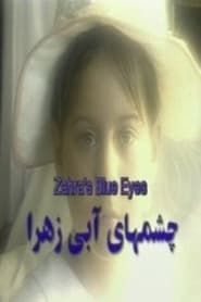 Zahra's Blue Eyes 2004</b> saison 01 