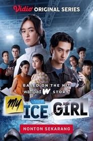 My Ice Girl series tv